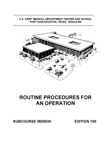 Routine Procedures For An Operation Subcourse MD 0935