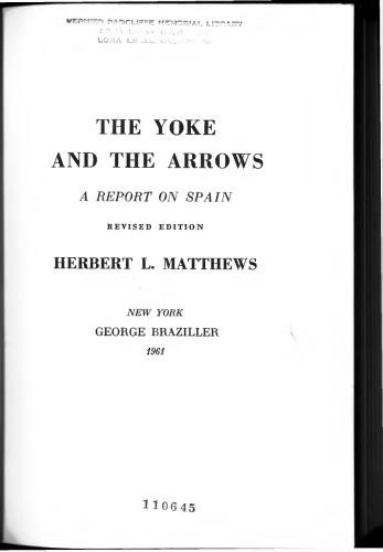 The yoke and the arrows: a report on Spain.