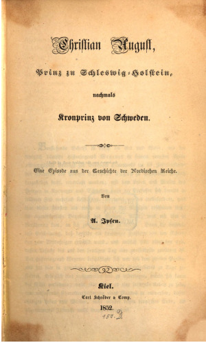 Christian August, Prinz zu Schleswig-Holstein, nachmals Kronprinz von Schweden