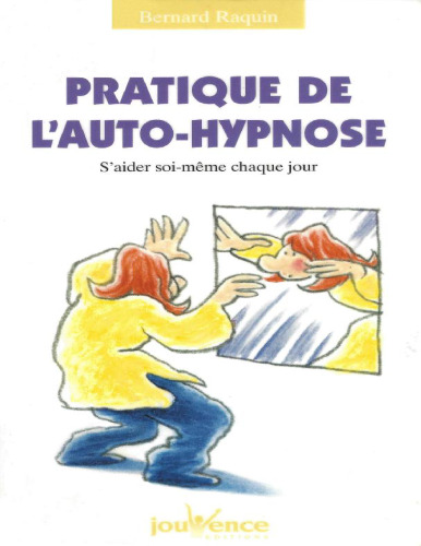 Pratique de l'auto-hypnose