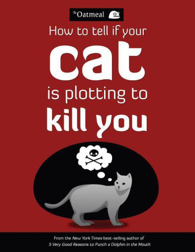 How to Tell If Your Cat Is Plotting to Kill You