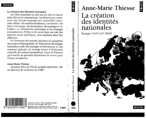 La création des identités nationales. Europe XVIIIe-XXe siècle