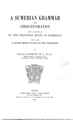 A Sumerian Grammar and Chrestomathy