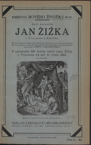 Boží bojovník Jan Žižka z Trocnova a Kalicha