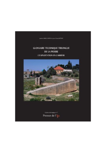 Glossaire technique trilingue de la pierre