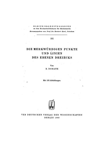 Die merkwürdigen Punkte und Linien des ebenen Dreiecks