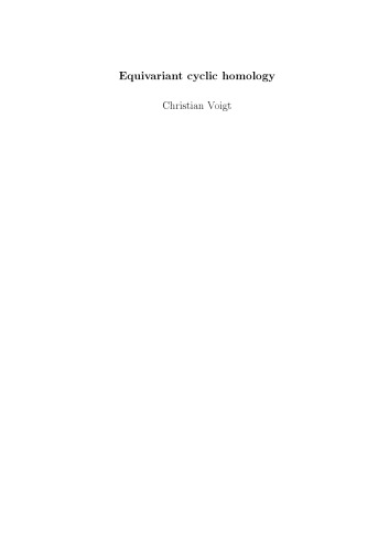 Equivariant cyclic homology [PhD thesis]