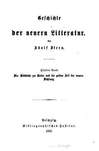 Die Rückkehr zur Natur und die goldne Zeit der neuern Dichtung