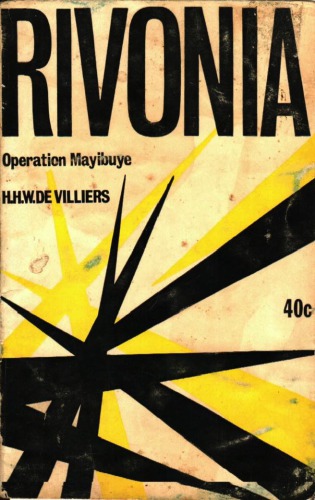 Rivonia, Operation Mayibuye: A Review of the Rivonia Trial