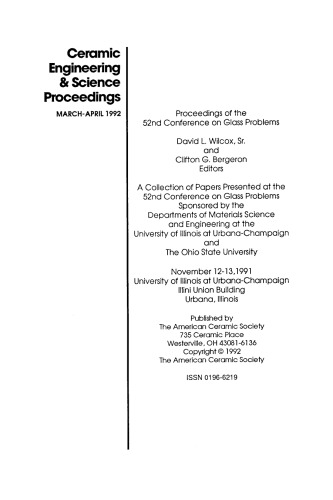 52nd Conference on Glass Problems. Ceramic Engineering and Science Proceedings, Volume 13, Issue 3/4