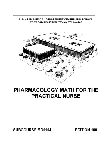 Pharmacology Math for the Practical Nurse