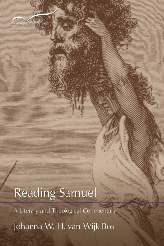 Reading Samuel: A Literary and Theological Commentary (Reading the Old Testament)