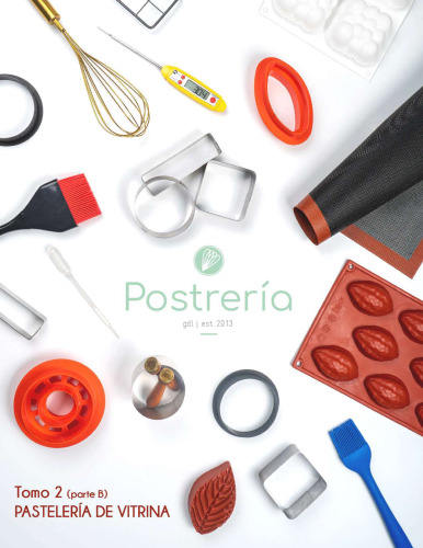 La Postrería - Tomo 2B - Pastelería de vitrina