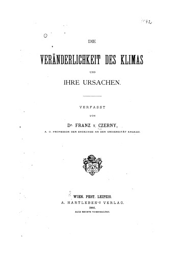 Die Veränderlichkeit des Klimas und ihre Ursachen