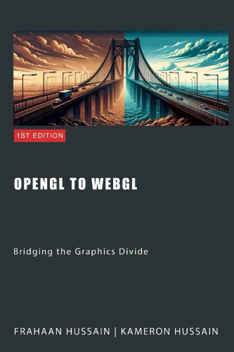 OpenGL to WebGL: Bridging the Graphics Divide