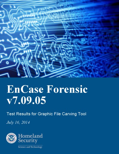 Test Results for Graphic File Carving Tool: EnCase Forensic v7.09.05