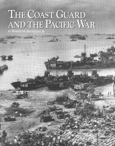 The Coast Guard and the Pacific War