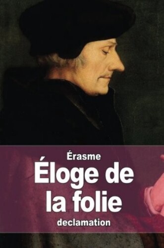 Éloge de la folie
