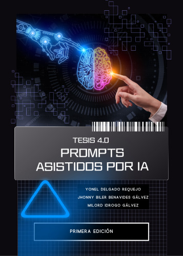 TESIS 4.0 Prompts Asistidos por IA (Spanish Edition)