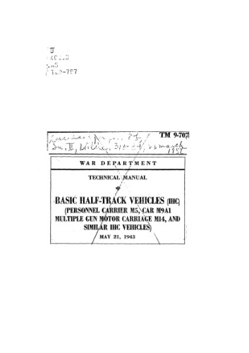 Basic half-track vehicles M5/M9A1/M14 ( (Technical manuals 9-707)