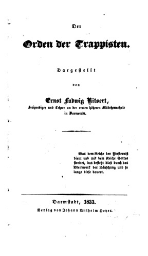 Der Orden der Trappisten