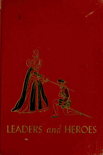 Leaders and Heroes