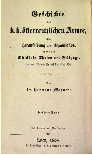 Geschichte des Kriegswesens und der Heeresverfassung in der österreichischen Monarchie während des Dreißigjährigen Krieges und bis zum Tode des Kaisers Leopold I.
