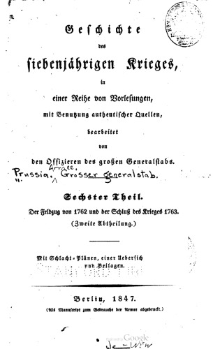 Der Feldzug von 1762 und Schluß des Krieges 1763