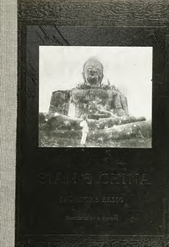 Siam and China by the late Salvatore Besso