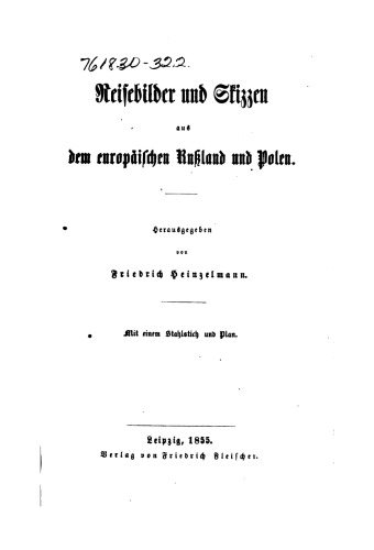 Reisebilder und Skizzen aus dem europäischen Rußland und Polen