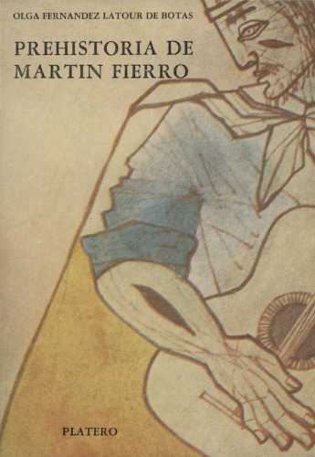 Prehistoria de Martín Fierro