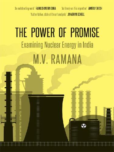The Power of Promise: Examining Nuclear Energy in India