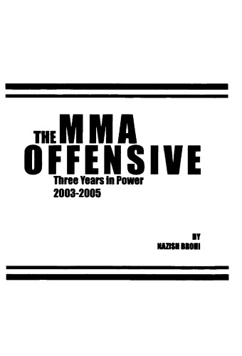 The MMA Offensive: three years in power, 2003-2005