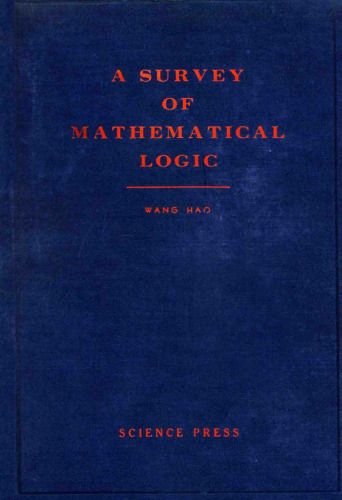 A Survey of Mathematical Logic