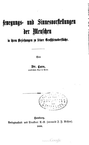 Bewegungs- und Sinnesvorstellungen der Menschen in ihren Beziehungen zu seiner Großhirnoberfläche