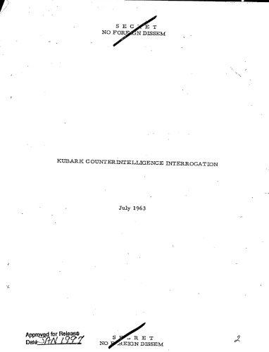 CIA, KUBARK Counterintelligence Interrogation. Part 1