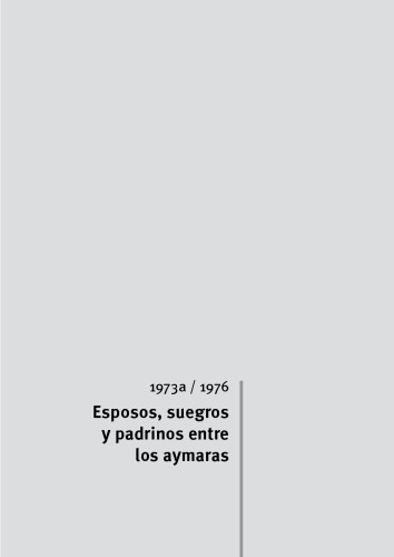 Esposos, suegros y padrinos entre los aymaras