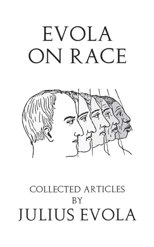 Evola on Race