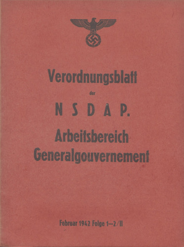Verordnungsblatt der NSDAP. Arbeitsbereich Generalgouvernement